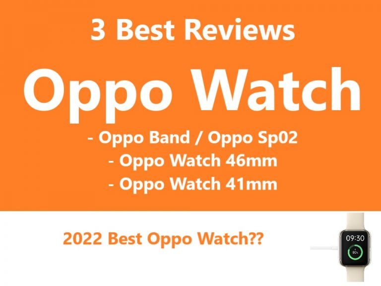 3 Best Oppo Watch Reviews
