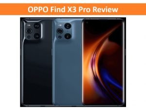 OPPO Find X3 Pro Review