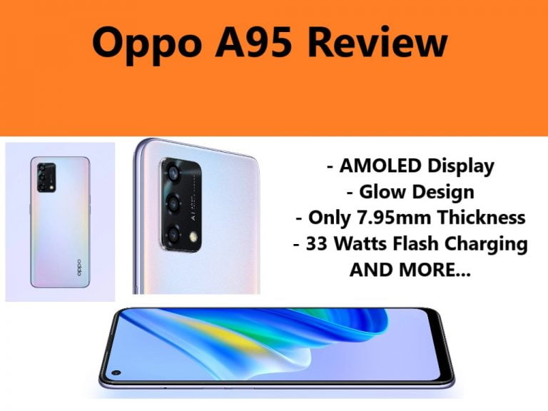 Oppo A95 Smartphone Reviews 2021