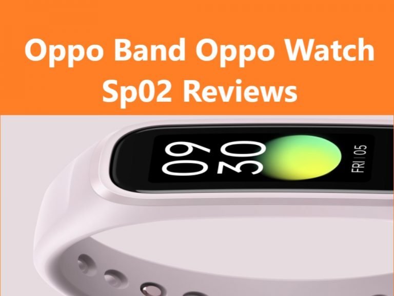Oppo Band Oppo Watch Sp02 Reviews