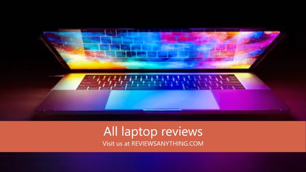 All laptop reviews