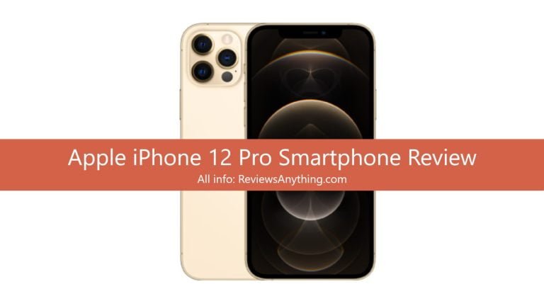 Apple iPhone 12 Pro Smartphone Review
