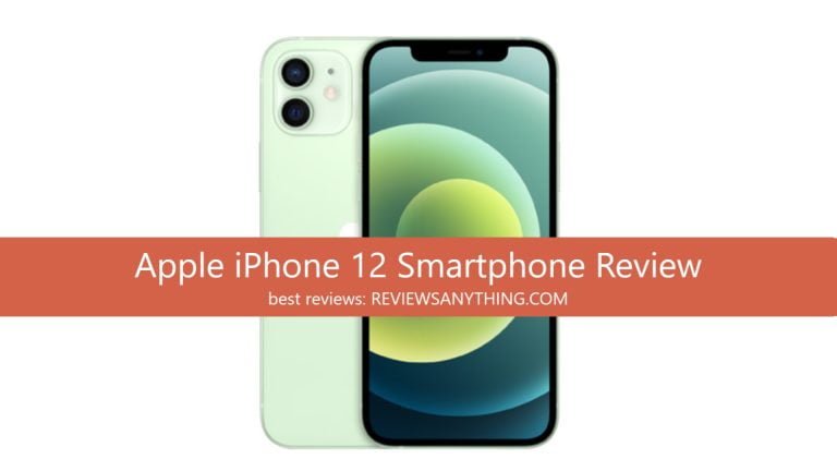 Apple iPhone 12 Smartphone Review