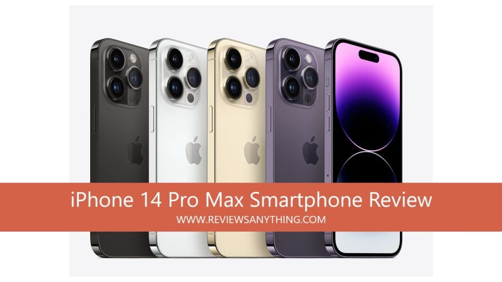 iPhone 14 Pro Max Smartphone Review
