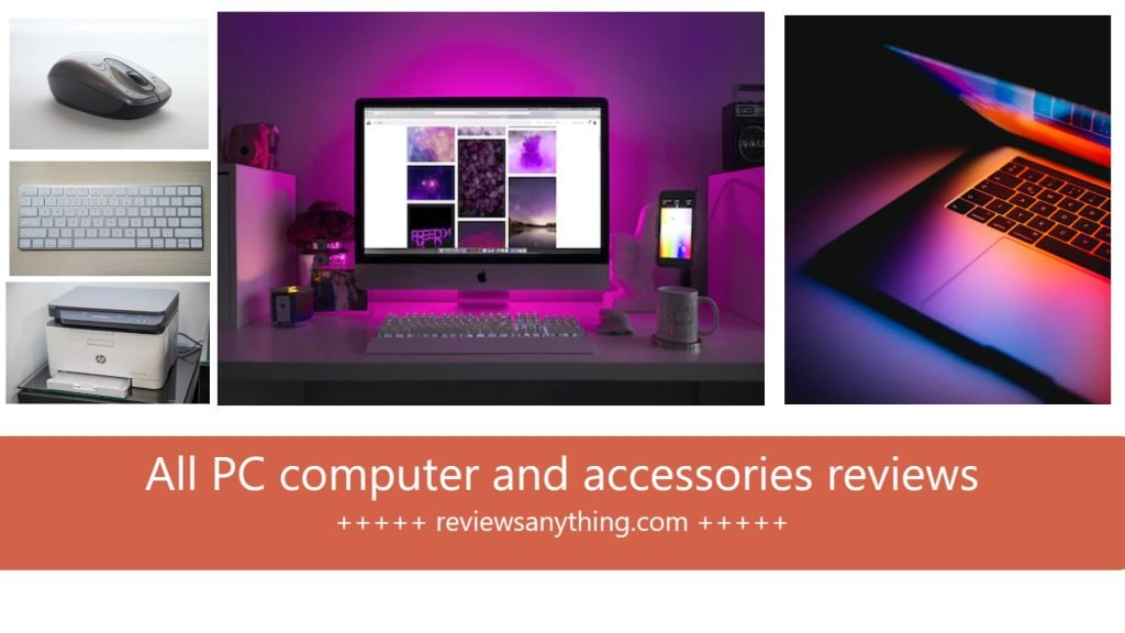 All PC computer and accessories reviews