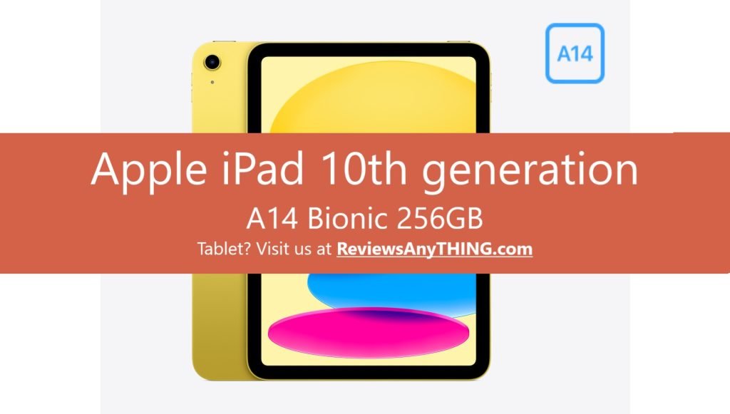 Apple iPad 10th generation A14 Bionic 256GB