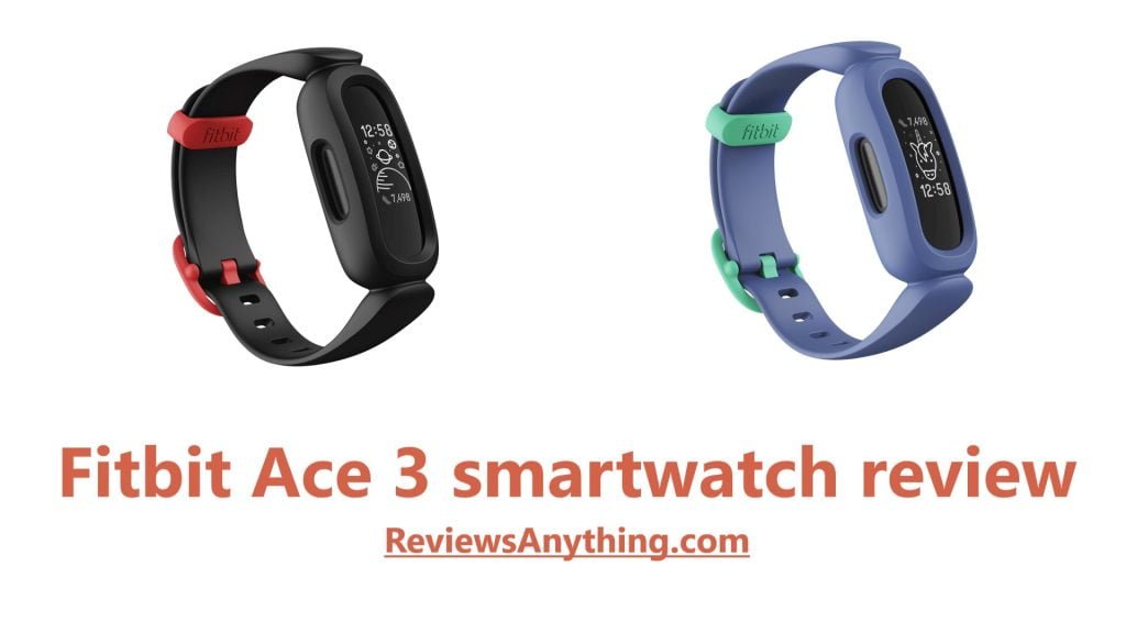 Fitbit Ace 3 smartwatch review
