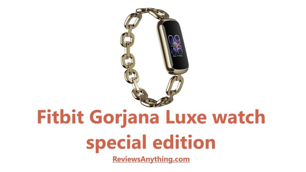 Fitbit Gorjana Luxe watch special edition