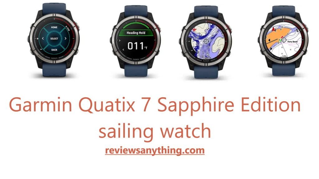 Garmin Quatix 7 Sapphire Edition sailing watch