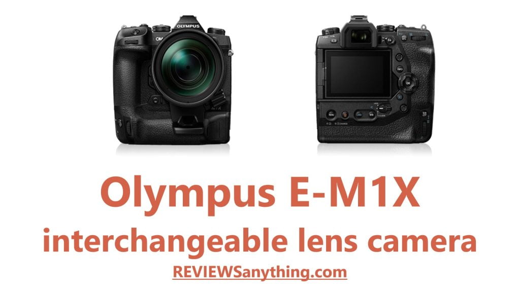 Olympus E-M1X interchangeable lens camera