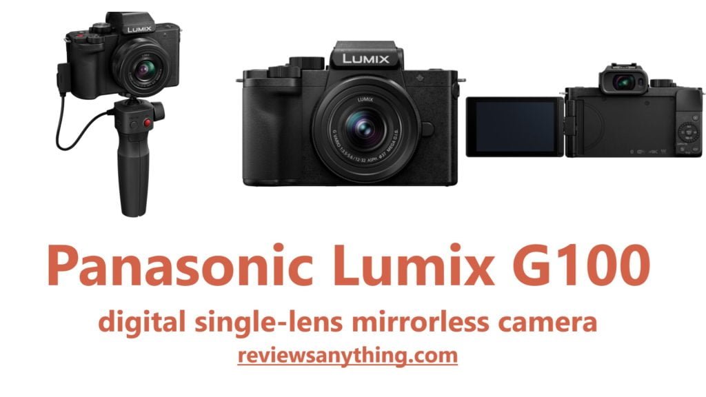 Panasonic Lumix G100 digital single-lens mirrorless camera