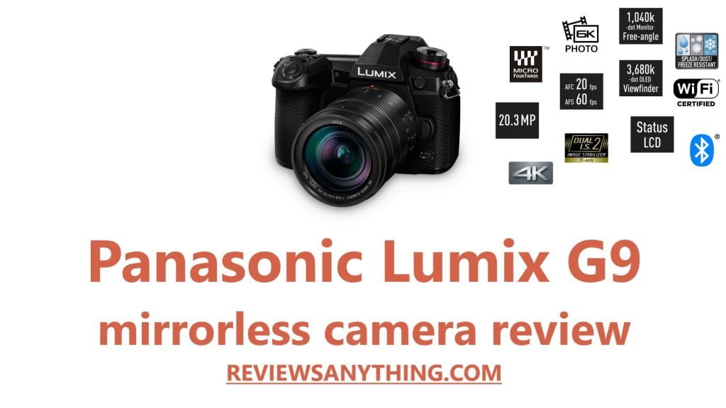 Panasonic Lumix G9 mirrorless camera review