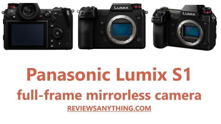 Panasonic Lumix S1 full-frame mirrorless camera