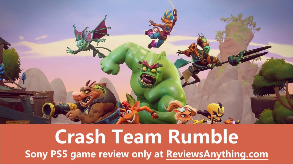 Crash Team Rumble Sony PS5 game review