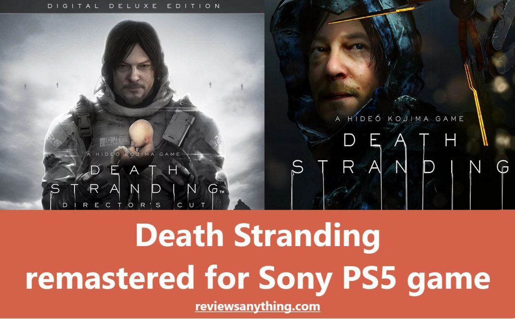 Death Stranding remastered for Sony PS5 game