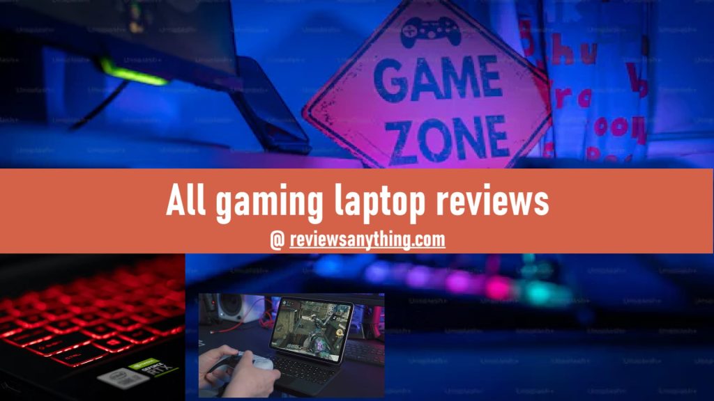 All gaming laptop reviews