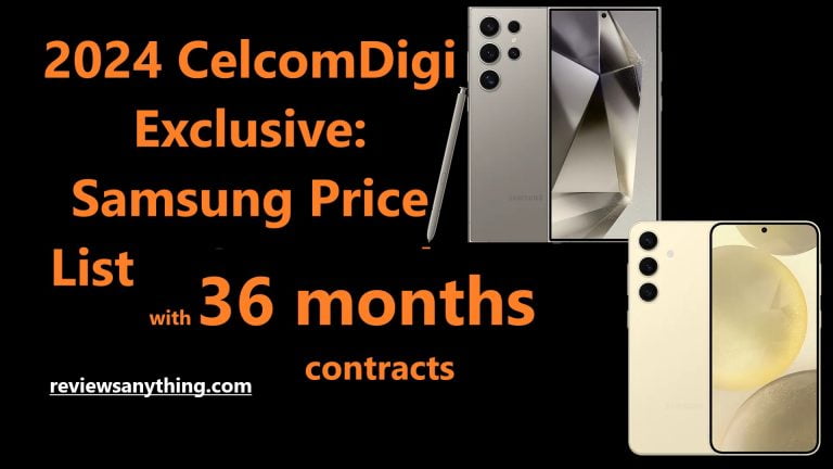 2024 CelcomDigi Exclusive: Samsung Price List w 36-Month Contract